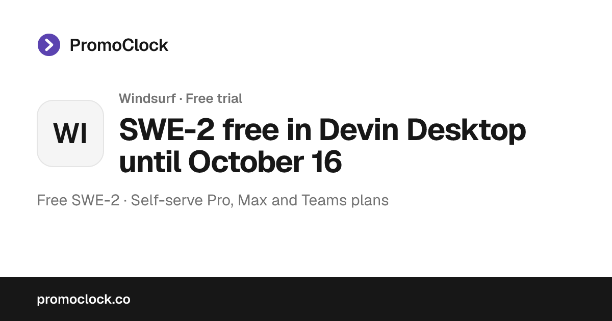 SWE-2 free in Devin Desktop until October 16 | PromoClock